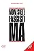 Non siete fascisti ma (edizione 2023) (Pamphlet) (Italian Edition)