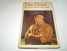 The Chief: The life story of Robert Baden-Powell