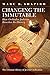 Changing the Immutable: How Orthodox Judaism Rewrites Its History by Shapiro, Marc B. (2015) Hardcover