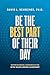 Be The Best Part of Their Day: Supercharging Communication with Values-Driven Leadership