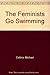 The Feminists Go Swimming by Collins, Michael (February 12, 1996) Hardcover First Edition