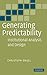 Generating Predictability: Institutional Analysis and Design by Christoph Engel (2005-11-17)