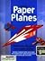 Making Paper Airplanes