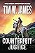 Counterfeit Justice (The Ro...