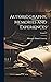 Autobiography, Memories and Experiences; Volume 1