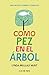 Como pez en el ??rbol / Fish in a Tree (Spanish Edition) by Lynda Mullaly Hunt (2016-02-23)