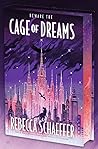 Cage of Dreams by Rebecca Schaeffer