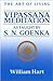 The Art of Living Vipassana Meditation 1st (first) edition Text Only