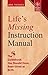 Life'S Missing Instruction Manual by Joe Vitale (2013) Paperback