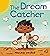The Dream Catcher by Marcelo Verdad