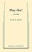 Play On! by Rick Abbot (2011-01-13)