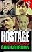 Hostage: Complete Story of the Lebanon Captives by Con Coughlin (1993-05-27)