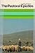 The Pastoral Epistles (New Testament Commentaries)