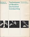 Techniques of Modern Orchestral Conducting Techniques of Modern Orchestral Conducting