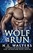 Wolf on the Run