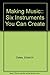 Making Music: 6 Instruments You Can Create by Eddie Herschel Oates (1995-03-01)