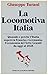 La locomotiva Italia (E & M...