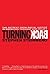 Turning Back: The Retreat from Racial Justice in American Thought and Policy by Stephen Steinberg (2001-01-16)