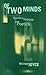 Of Two Minds: Hypertext Pedagogy and Poetics (Studies in Literature and Science) 1st edition by Michael Joyce (1995) Hardcover
