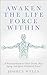 Awaken the Life Force Withi...