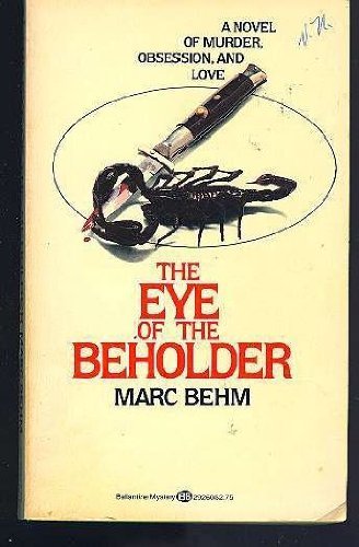 EYE OF THE BEHOLDER
