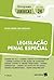 Legislação Penal Especial - Coleção Sinopses Jurídicas by Victor Eduardo Rios Gonçalves