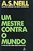 Mestre Contra o Mundo, Um