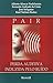 Pair. Perda Auditiva Induzida Pelo Ruido (Em Portuguese do Brasil)