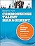 Common Sense Talent Management: Using Strategic Human Resources to Improve Company Performance by Steven T. Hunt (2014-02-17)