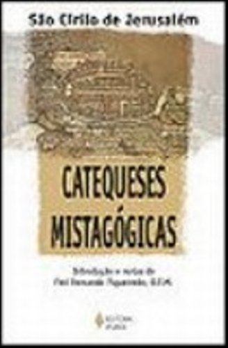 Catequeses Mistagogicas (Em Portuguese do Brasil)