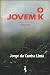 O jovem K: Romance (Portuguese Edition)