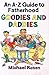 Goodies and Daddies: An A-Z Guide to Fatherhood