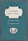 Caxton and his world