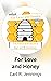 For Love and Honey