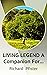 LIVING LEGEND A Companion F...