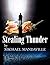 Stealing Thunder by Michael Mandaville (2008-08-06)