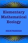 Elementary Mathematical Ecology