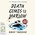 Death Comes to Marlow (Marlow Murder Club, #2)