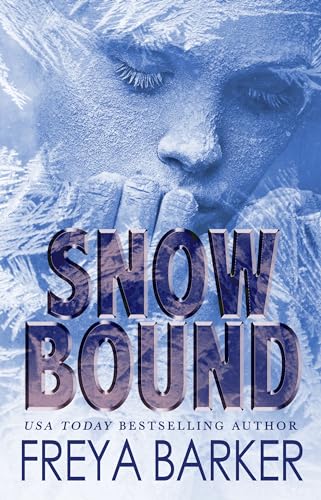 Snowbound (Kindle Edition)