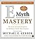 E-Myth Mastery CD: The Seven Essential Disciplines for Building a World-Class Co