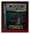 The grand Irish tour