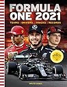Formula One 2021 (Formula One Grand Prix Guide)