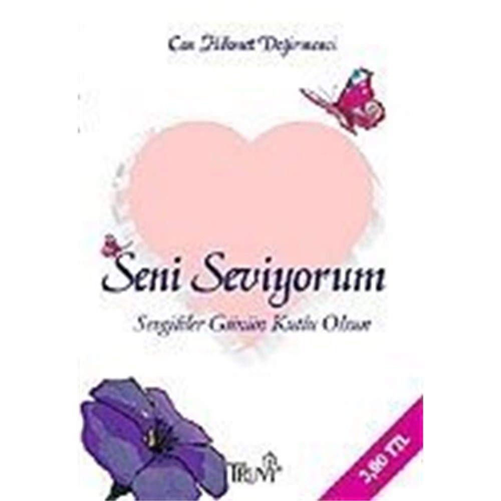 Seni Seviyorum - Sevgililer Gunun Kutlu Olsun (Paperback)