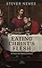 Eating Christ’s Flesh: A Ca...