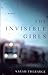 THE INVISIBLE GIRLS: A Memoir