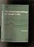 The Electrophysiology of Gland Cells (Monographs of the Physiological Society)