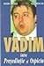 Vadim între Președinție și ospiciu