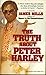 Truth about Peter Harley