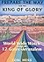 Prepare the Way for the King of Glory - World Wide Watch Thro... by Tom Hess