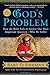 God's Problem: How the Bible Fails to Answer Our Most Important Question--Why We Suffer [Paperback] [2009] (Author) Bart D. Ehrman